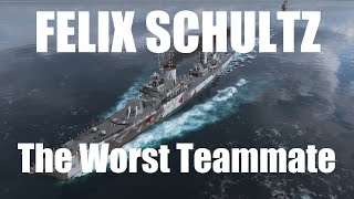 Felix Schultz - The Worst Teammate