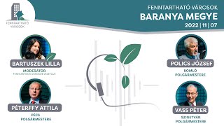 Fenntartható Városok | 2. évad | 6. rész | Baranya megye (Péterffy Attila,Polics József, Vass Péter)