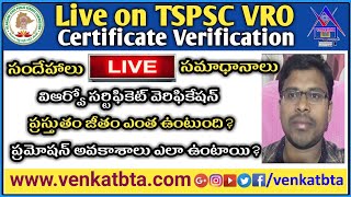 Live on TSPSC VRO Certificate Verification,Present Salary,Promotions etc