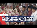 Sederet Tokoh Lintas Agama Hadir di Masjid Istiqlal, Menanti Kehadiran Paus Fransiskus