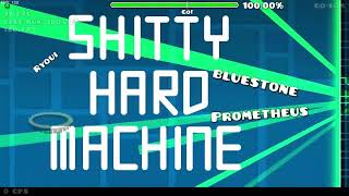 [TOP 17] SHITTY HARD MACHINE 100% // (UNLUCKIEST VICTOR)