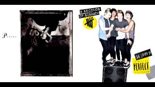 Pixies vs. 5 Seconds Of Summer - She Looks Perfect In My Mind