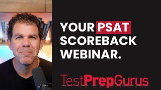 Test Prep Gurus PSAT Webinar