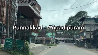 Driving from Punnakkad to Angadipuram | Explore Malappuram district | Kerala | India | 4K