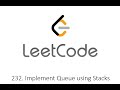 Leetcode 232. Implement Queue using Stacks - Python
