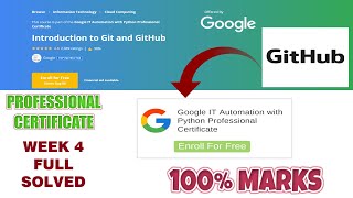 Introduction To Git & GitHub - Week 4 Full Solved || Coursera Google IT Automation with Python[2020]