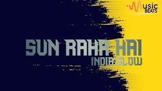 Download Lagu DJ SLOW INDIA SUN RAHA HAI REMIX... MP3 Gratis