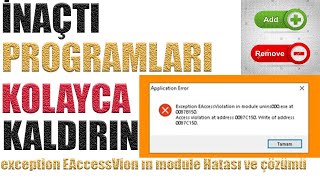 PROGRAM KALDIRMAK ISTEDİĞİMDE exception EAccessVion ın module HATASI ALIYORUM?! ÇÖZÜMÜ #exception