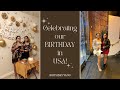 Celebrating Our Birthday + 1 Year in USA | The Rego Sisters