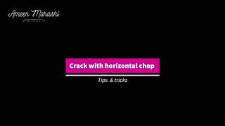 Phaco horizontal chop (The crack)