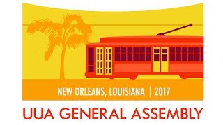 #303 General Session III at UUA General Assembly 2017
