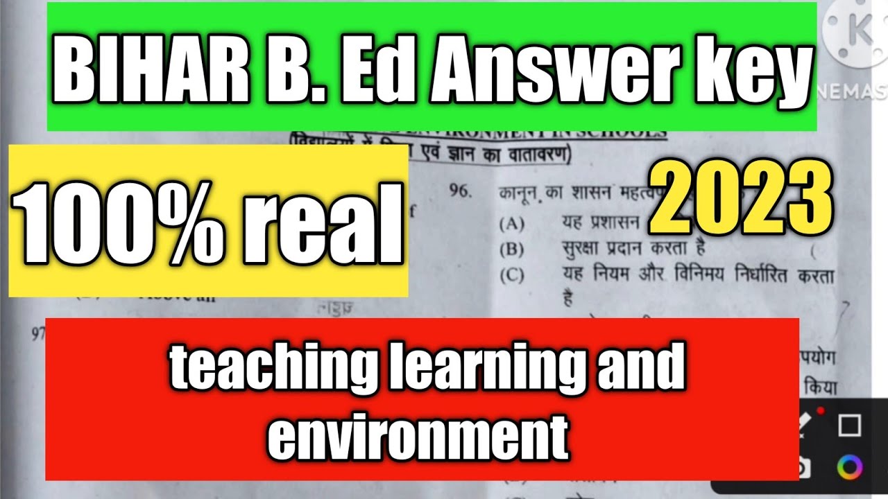 Bihar B Ed Answer Key|teaching Learning Environment|b.ed - YouTube