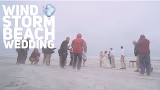 CRAZY Wind Storm Wedding EVER !!!