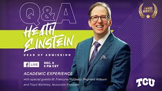 TCU Admissions Live - Academic Experience