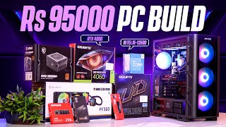 Rs 95000 Gaming \u0026 Editing PC Build 2023 | Intel i5-13500 \u0026 RTX 4060