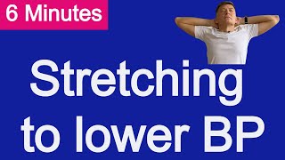 Stretching to lower blood pressure | Lower blood pressure exercise
