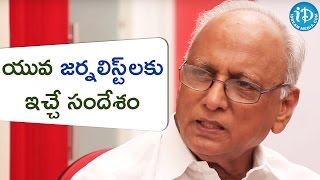 నేటి యువ జర్నలిస్ట్ లకు ఇ. వెంకట్ రావు ఇచ్చే సందేశం || Talking Politics With iDream