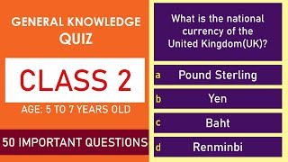 Class 2 General Knowledge Quiz | 50 Important Questions | Age 5 to 7 Years | GK Quiz | Grade 2