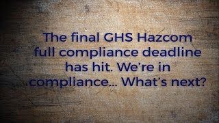 Brady Toolbox Talks GHS #5: What's Next After Compliance