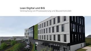 LCM Digital und BiG - Verknüpfung von Prozessplanung und Bauwerksmodell