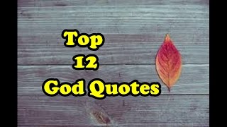 Top 12 God Quotes #1 // God Blessings // God Quotes About Strength // Bible Quotes // Best Quotes //