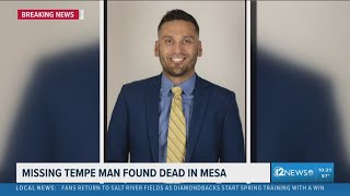 Missing Tempe man found dead, police say