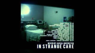 Jackal Queenston - In Strange Care