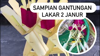 Sampian gantungan lakar 2 sepasang 4 janur