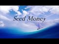 God Mode Seed Money