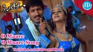 O Maare O Maare Song - Ontari Movie Songs - Gopichand - Bhavana - Sunil