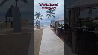 Best Resort in Puerto Vallarta Part 2 #travel #allinclusiveresorts #vacation #beach #westin #resort