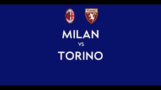 MILAN - TORINO | 1-0 Live Streaming | SERIE A