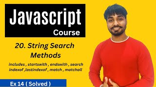 String Search Methods In Javascript | Javascript Tutorial In Hindi #20