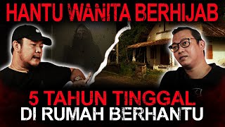 HANTU WANITA BERHIJAB YANG BIKIN TRAUMA SAMPAI DETIK INI