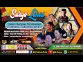 LIVE LANGEN TAYUB SURYO LARAS//DIKEDIAMAN BAPAK : KATENO SAWOO KLECO