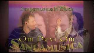 Sangamusica-Om Devi Om