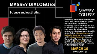 Massey Dialogues - Science and Aesthetics