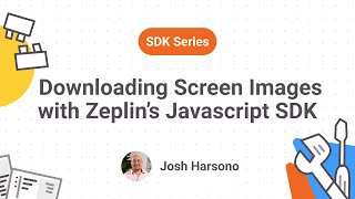 Downloading Screen Images with the Zeplin Javascript SDK