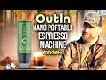 Outin Nano - Game Changer for Coffee Lovers on Adventures!