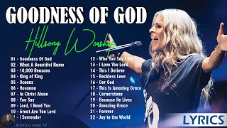 Hillsong Worship Christian Worship Songs 2024 🙏 Best Praise And Worship Lyrics, Goodness Of God #150