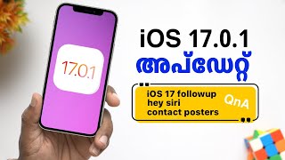 iOS 17.0.1 update \u0026 iPhone 17 QnA in Malayalam