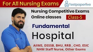 Hospital | Nursing online Classes | Nursing Officer & Staff Nurse by Testpaperlive