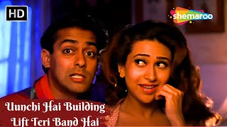 Uunchi Hai Building Lift Teri Band Hai | Salman Khan 90s Hit Song | Anu Malik | Judwaa (1997)