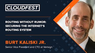 CloudFest 2022 » Verisign » Routing without Rumor: Securing the Internet’s Routing System