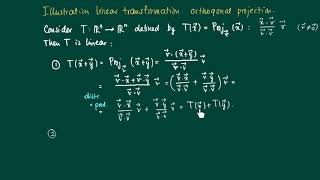 Math 2.4.8: Projection as linear transformation