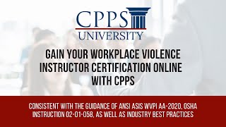 Workplace Violence Instructor Certification Awareness Training with CPPS