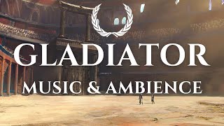 Gladiator Ambient Music - Calm Music and Ambience (Official Soundtrack)