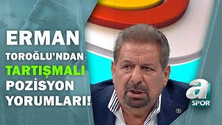 Galatasaray 3 - 0 Hatayspor Erman Toroğlu Tartışmalı Pozisyonları Yorumladı! / A Spor / Takım Oyunu