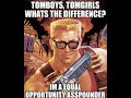 Tomboys, tomgirls, what’s the difference?