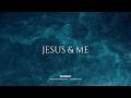 JESUS & ME - Instrumental  Worship Music For Prayer